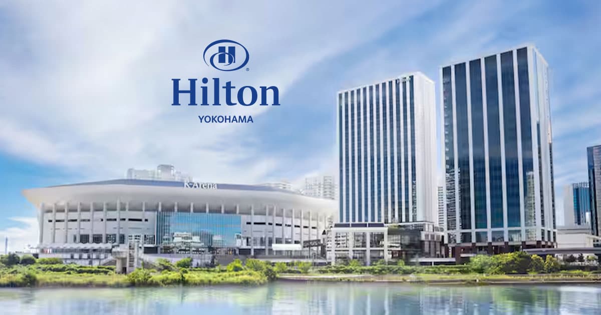 公式】ヒルトン横浜｜Hilton Yokohama